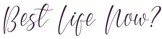 Best-Life-Now-2